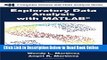 Read Exploratory Data Analysis with MATLAB (Chapman   Hall/CRC Computer Science   Data Analysis)