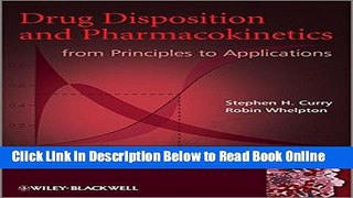 Read Drug Disposition and Pharmacokinetics: From Principles to Applications  PDF Free