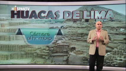 Cámara al Hombro - Huacas en Perú