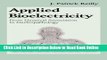 Read Applied Bioelectricity: From Electrical Stimulation to Electropathology (Studies in British