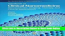 Download Handbook of Clinical Nanomedicine: Nanoparticles, Imaging, Therapy, and Clinical