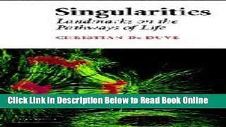 Read Singularities: Landmarks on the Pathways of Life  Ebook Free