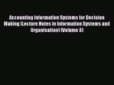 [PDF] Accounting Information Systems for Decision Making (Lecture Notes in Information Systems