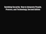 Download Surviving Security:  How to Integrate People Process and Technology Second Edition