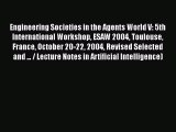 [PDF] Engineering Societies in the Agents World V: 5th International Workshop ESAW 2004 Toulouse
