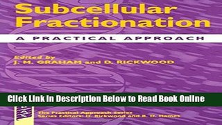 Read Subcellular Fractionation: A Practical Approach (Practical Approach Series)  Ebook Free