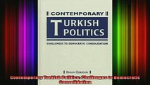 Free Full PDF Downlaod  Contemporary Turkish Politics Challenges to Democratic Consolidation Full Free