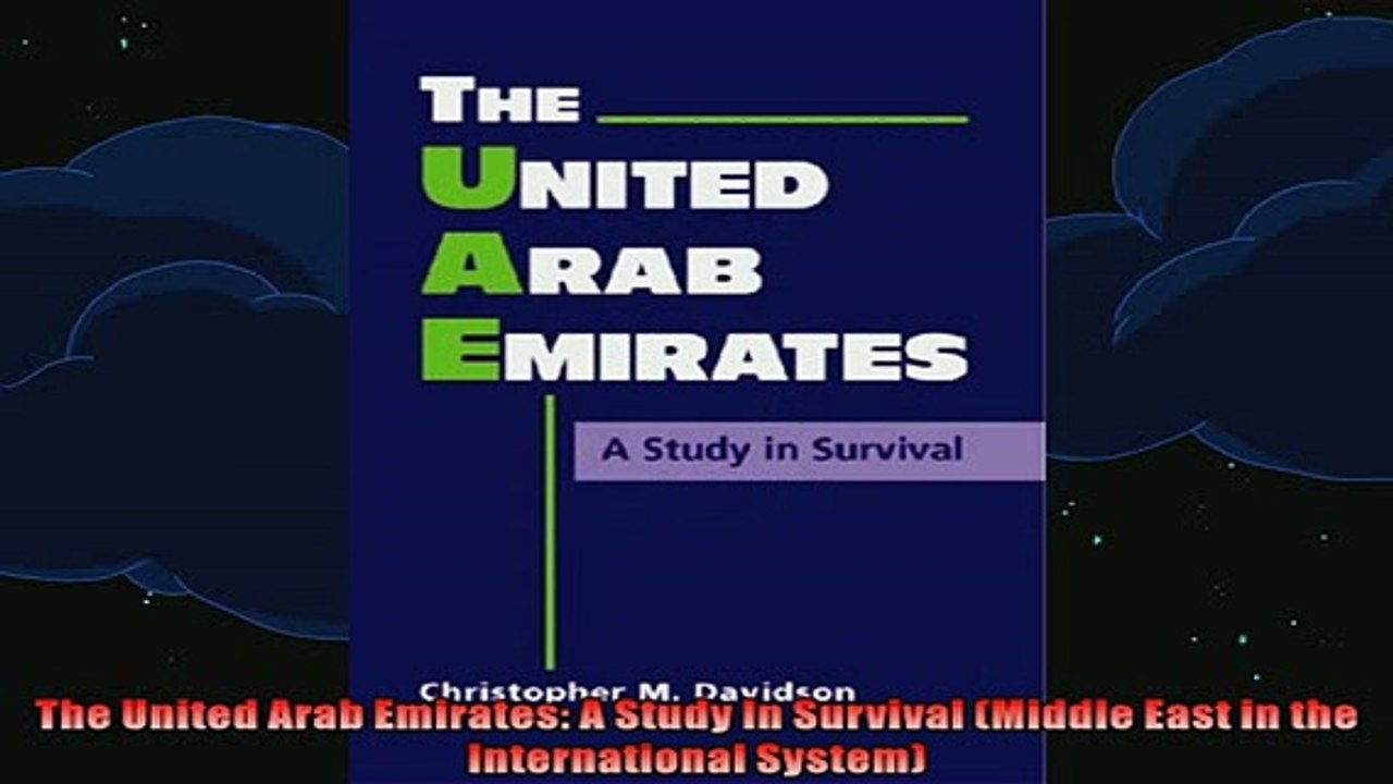 READ book  The United Arab Emirates A Study In Survival Middle East in the International System Full EBook