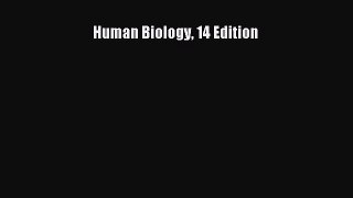 Download Book Human Biology 14 Edition PDF Free
