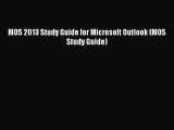 Download MOS 2013 Study Guide for Microsoft Outlook (MOS Study Guide) Ebook Free