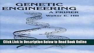 Read Genetic Engineering: A Primer  Ebook Free