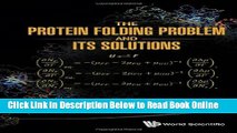 Read The Protein Folding Problem and Its Solutions  Ebook Free
