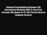 [PDF] Database Programming Languages: 6th International Workshop DBPL-6 Estes Park Colorado