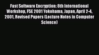 [PDF] Fast Software Encryption: 8th International Workshop FSE 2001 Yokohama Japan April 2-4