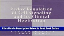 Read Redox Regulation of Cell Signaling and Its Clinical Application (Oxidative Stress and