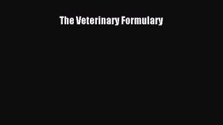 Read Book The Veterinary Formulary E-Book Free