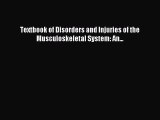 Read Textbook of Disorders and Injuries of the Musculoskeletal System: An... PDF Free