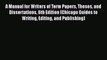 Read Book A Manual for Writers of Term Papers Theses and Dissertations 6th Edition (Chicago
