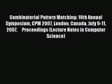 [PDF] Combinatorial Pattern Matching: 18th Annual Symposium CPM 2007 London Canada July 9-11