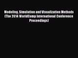 [PDF] Modeling Simulation and Visualization Methods (The 2014 WorldComp International Conference