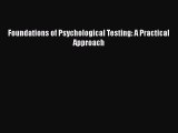 Download Foundations of Psychological Testing: A Practical Approach PDF Online