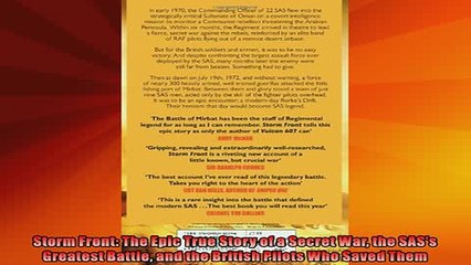 READ book  Storm Front The Epic True Story of a Secret War the SASs Greatest Battle and the British Full Free