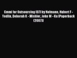 [PDF] Cmmi for Outsourcing (07) by Hofmann Hubert F - Yedlin Deborah K - Mishler John W - Ku