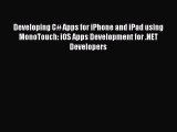 Read Developing C# Apps for iPhone and iPad using MonoTouch: iOS Apps Development for .NET