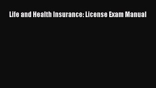 Download Life and Health Insurance License Exam Manual PDF Online