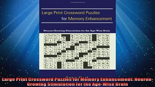 READ book  Large Print Crossword Puzzles for Memory Enhancement NeuronGrowing Stimulation for the  BOOK ONLINE
