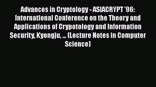 [PDF] Advances in Cryptology - ASIACRYPT '96: International Conference on the Theory and Applications
