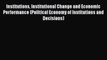 [PDF] Institutions Institutional Change and Economic Performance (Political Economy of Institutions