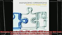 different   Managing Operations Across the Supply Chain McGrawHillIrwin Series in Operations and