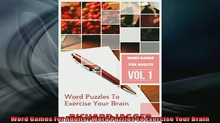 FREE DOWNLOAD  Word Games For Adults  Word Puzzles To Exercise Your Brain  FREE BOOOK ONLINE