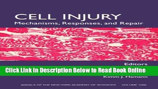 Read Cell Injury: Mechanisms, Responses, and Therapeutics, Volume 1066  Ebook Free