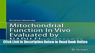 Read Mitochondrial Function In Vivo Evaluated by NADH Fluorescence  Ebook Free