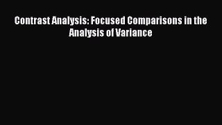 Download Contrast Analysis: Focused Comparisons in the Analysis of Variance PDF Online
