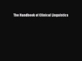 Read The Handbook of Clinical Linguistics Ebook Free