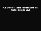 Download Books 9/11 & American Empire: Christians Jews and Muslims Speak Out  Vol. 2 E-Book