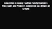 [PDF] Innovation in Luxury Fashion Family Business: Processes and Products Innovation as a