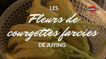 Les fleurs de courgettes farcies de Juying - Une recette Very Food Trip