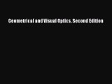 [PDF] Geometrical and Visual Optics Second Edition Download Online
