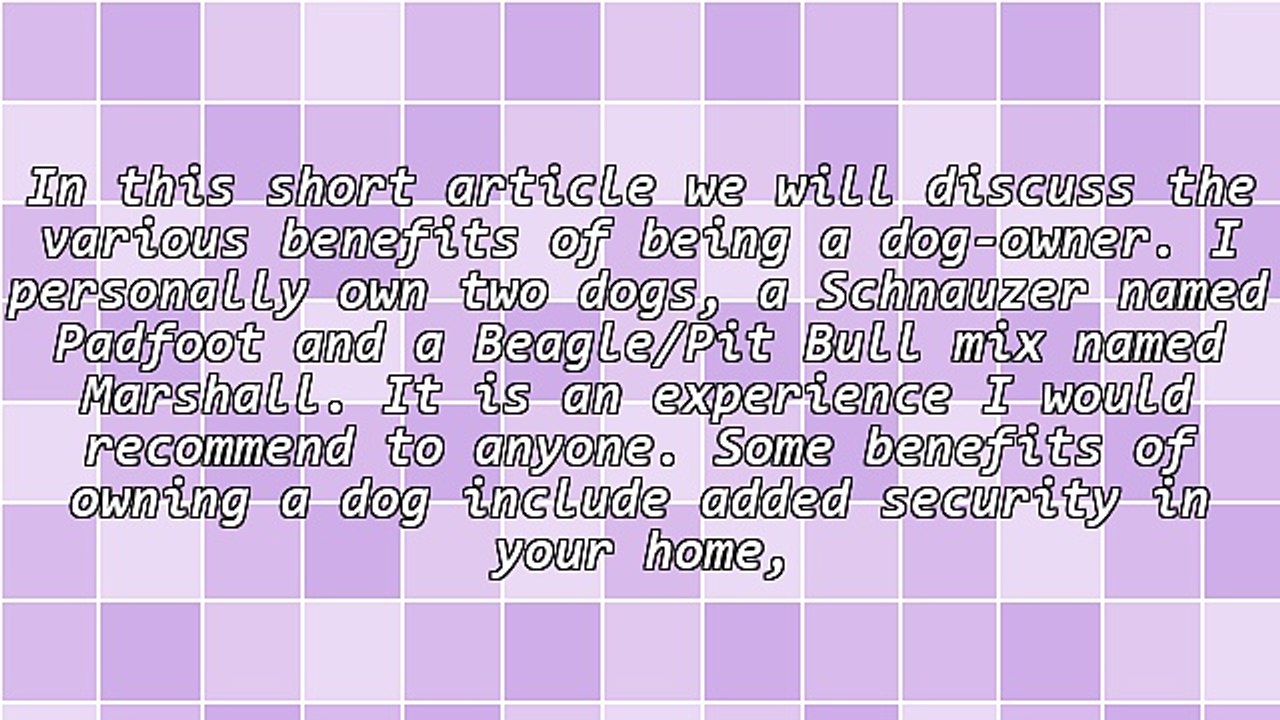 Benefits of Owning a Dog