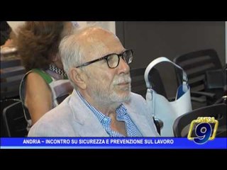 Andria |  Incontro su sicurezza e prevenzione sul lavoro