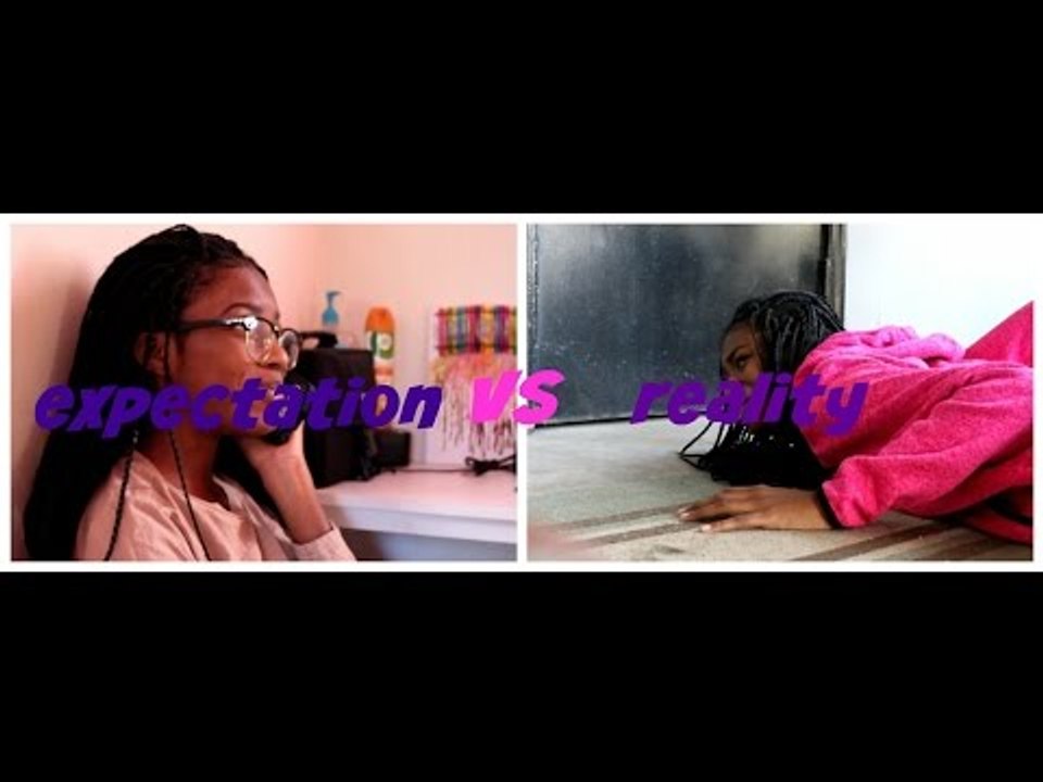 expectation vs reality being a girl