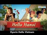 Hyorin Hello Vietnam hunsub-magyar felirattal