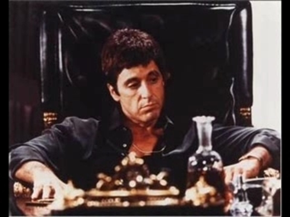 Scarface  YOUR WORLD! IT’S YOUR