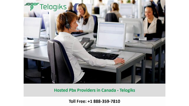 Hosted Pbx Providers in Canada – Telogiks