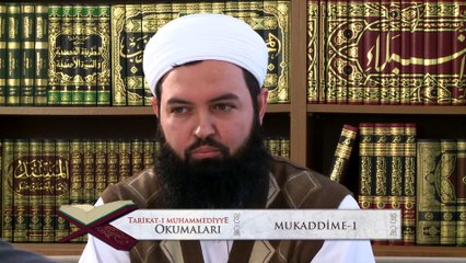1) Tarikat-ı Muhammediyye Okumaları - Mukaddime (1) - Nureddin Yıldız