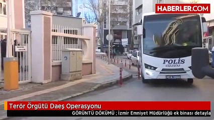 Terör Örgütü Daeş Operasyonu